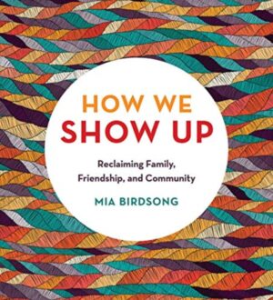 Book cover of How We Show Up