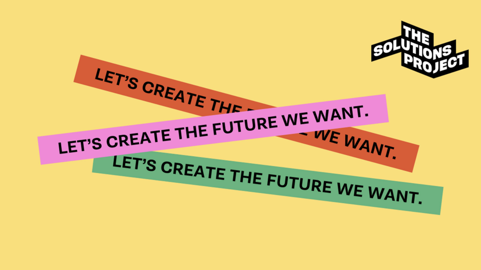 The Solotions Project logo and text saying Let's Create the Future We Want