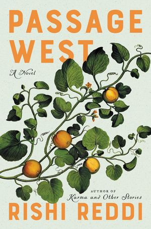 Passage West - book cover depicting branches with green leaves and an orange colored fruit