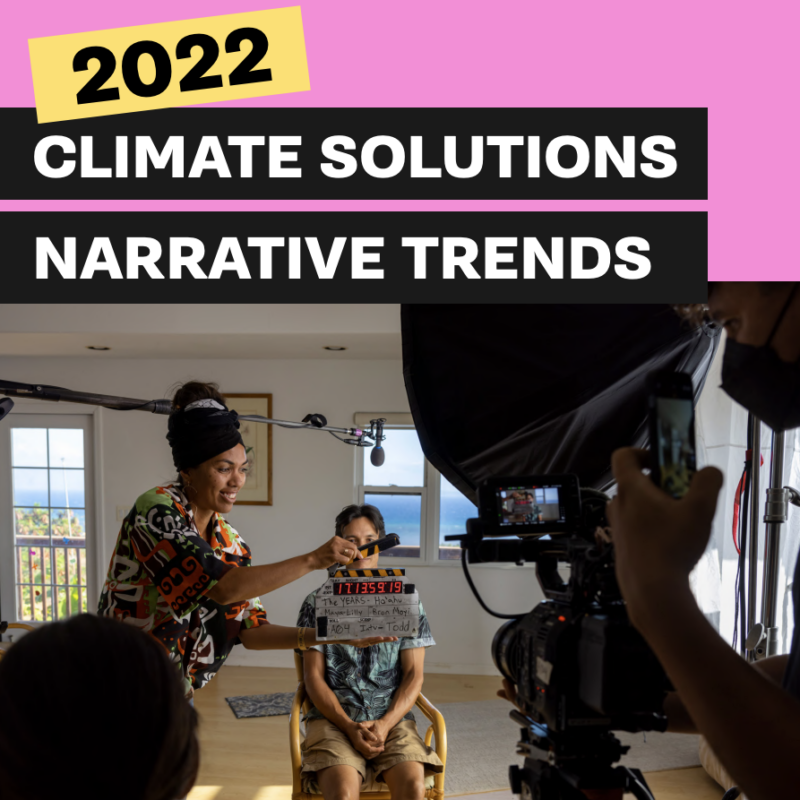2022 Narative Trends: Climate Solutions Report Cover